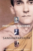 Precious Teachers: Indian Memoirs of an English Buddhist артикул 3803a.
