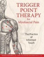 Trigger Point Therapy for Myofascial Pain : The Practice of Informed Touch артикул 3951a.