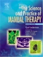 The Science & Practice of Manual Therapy: Physiology, Neurology and Psychology артикул 3957a.